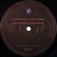 Submorphics - Submorphics - Make It Happen - Vibez Recordings