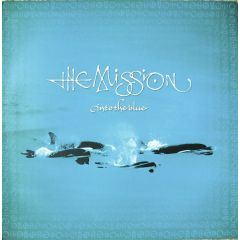 The Mission - The Mission - Into The Blue - Mercury