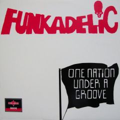 Funkadelic - Funkadelic - One Nation Under A Groove - Charly Groove