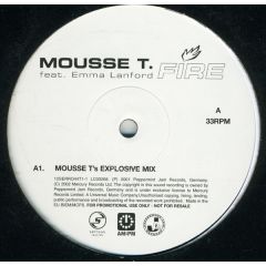 Mousse T. Feat. Emma Lanford - Mousse T. Feat. Emma Lanford - Fire - Serious Records