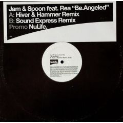 Jam & Spoon Feat. Rea Garvey - Jam & Spoon Feat. Rea Garvey - Be.Angeled - NuLife