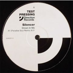 Silencer - Silencer - Drown In Me - Direction Records 121