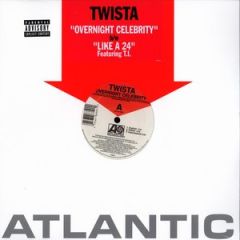 Twista - Twista - Overnight Celebrity - Atlantic