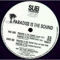 Sub Version 3 - Sub Version 3 - Paradise Is The Sound - Terra Firma