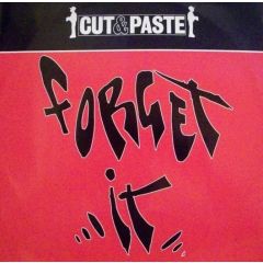 Cut And Paste - Cut And Paste - Forget It - Fresh