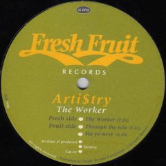 Artistry - Artistry - The Worker - Fresh Fruit