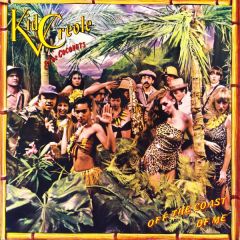 Kid Creole & The Coconuts - Kid Creole & The Coconuts - Off The Coast Of Me - Island