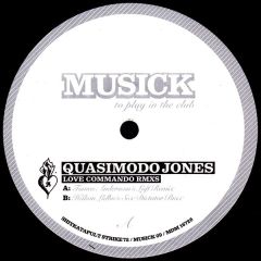 Quasimodo Jones - Quasimodo Jones - Love Commando (Remixes) - Musick