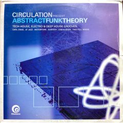 Circulation Present - Circulation Present - Abstract Funk Theory - Obsessive