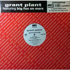 Grant Plant - Grant Plant - Gotagetup - MFF