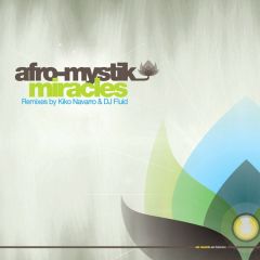 Afro-Mystik - Afro-Mystik - Miracles - Om Records
