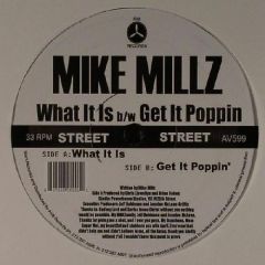 Mike Millz - Mike Millz - What It Is - AV8
