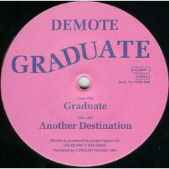 Demote - Demote - Graduate - No Respect Records