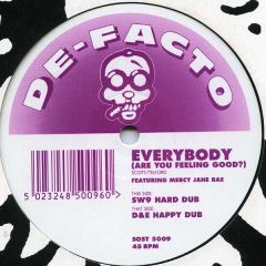 De Facto - De Facto - Everybody (Are You Feeling Good) - The Sound Of Stockwell