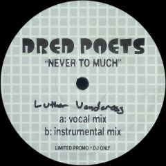 Dred Poets - Dred Poets - Never To Much - Dred 3