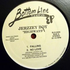 Jerzzey Boy - Jerzzey Boy - Highways - Bottom Line