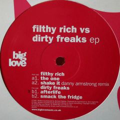 Filthy Rich Vs Dirty Freaks - Filthy Rich Vs Dirty Freaks - EP - Big Love