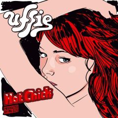 Uffie - Uffie - Hot Chick - Ed Banger Records