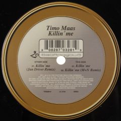 Timo Maas  - Timo Maas  - Killin' Me - Techno Gold