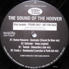 Tec & Truelove Present - Tec & Truelove Present - The Sound Of The Hoover (Sampler) - TEC