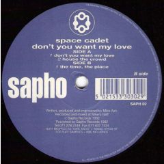 Space Cadets - Don't You Want My Love - Sapho