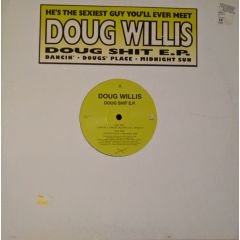 Doug Willis - Doug Willis - Doug Sh*T EP - Z Records