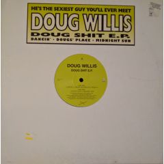 Doug Willis - Doug Sh*t E.P. - Z Records