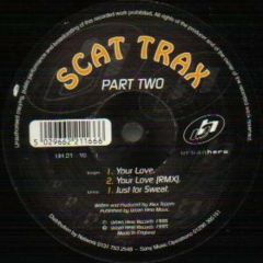 Scat Trax Pt2 - Scat Trax Pt2 - Your Love - Urban Hero