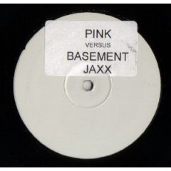 Basement Jaxx Vs Pink - Basement Jaxx Vs Pink - Where's Your Party - Pvbj 1