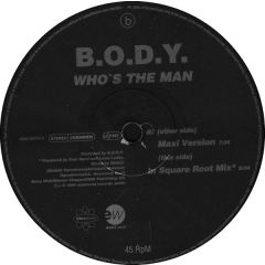 B.O.D.Y. - B.O.D.Y. - Who's The Man - Ultraphonic, EastWest
