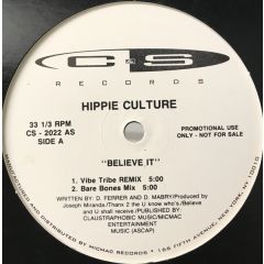 Hippie Culture - Hippie Culture - Believe It - C & S