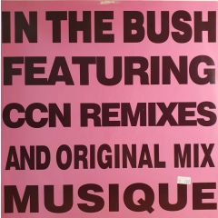Musique - Musique - In The Bush (1994 Remix) - Wgaf