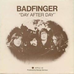 Badfinger - Badfinger - Day After Day - Apple Records