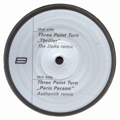 Three Point Turn - Three Point Turn - Remixes - Phantom Production