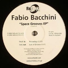 Fabio Bacchini - Fabio Bacchini - Space Grooves EP - Refunkt