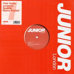 Pete Heller Pres. Sputnik - Pete Heller Pres. Sputnik - Stylus Trouble - Junior