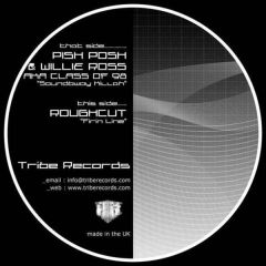 Pish Posh - Pish Posh - Sound Bwoy Killah - Tribe
