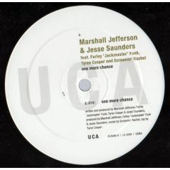 Marshall Jefferson Vs Jesse Saunders - Marshall Jefferson Vs Jesse Saunders - One More Chance / 12" Of Love - UCA