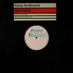 Franz Ferdinand - Franz Ferdinand - Outsiders (Remixes) (Disc 1) - Dastardly