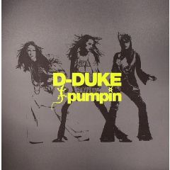 D-Duke - D-Duke - Pumpin - Elektrochic