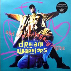 Dream Warriors - Dream Warriors - And Now The Legacy Begins - 4th & Broadway, Island Records