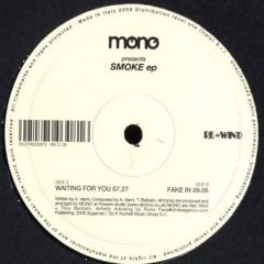 Mono - Mono - Smoke EP - Re««Wind