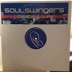 Soulswingers - Soulswingers - Beatiful Life - Pastaboys Records