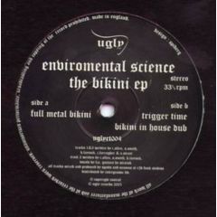Environmental Science - Environmental Science - The Bikini EP - Ugly 