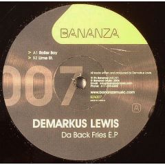 Demarkus Lewis - Demarkus Lewis - Da Back Fries EP - Bananza
