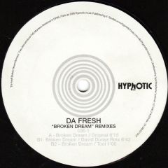 Da Fresh - Da Fresh - Broken Dream Pt.1 - Hypnotic