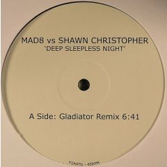 Mad8 Vs Shawn Christopher - Mad8 Vs Shawn Christopher - Deep Sleepless Night (Remixes) (Disc 2) - Free 2 Air