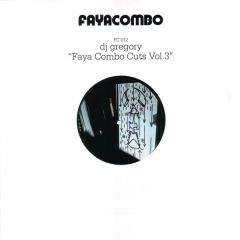 DJ Gregory - DJ Gregory - Faya Combo Cuts Vol. 3 - Faya Combo