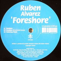 Ruben Alvarez - Ruben Alvarez - Forshore - Choice Recordings 4