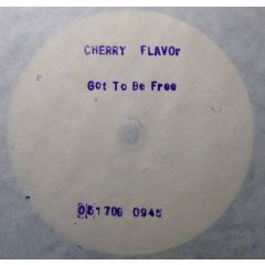 Cherry Flavor - Cherry Flavor - Got To Be Free - White Hpfree 001